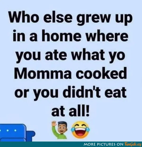 Who else grew up in home where