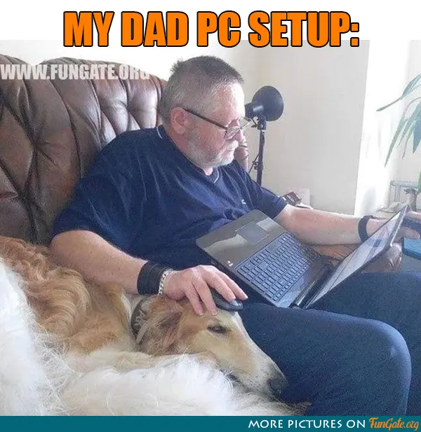 My dad PC setup