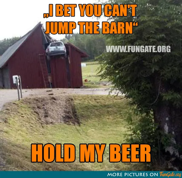 I bet you can't jump the barn