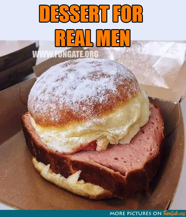 Dessert for real men