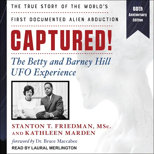 UFO Abduction: The Betty and Barney Hill Case